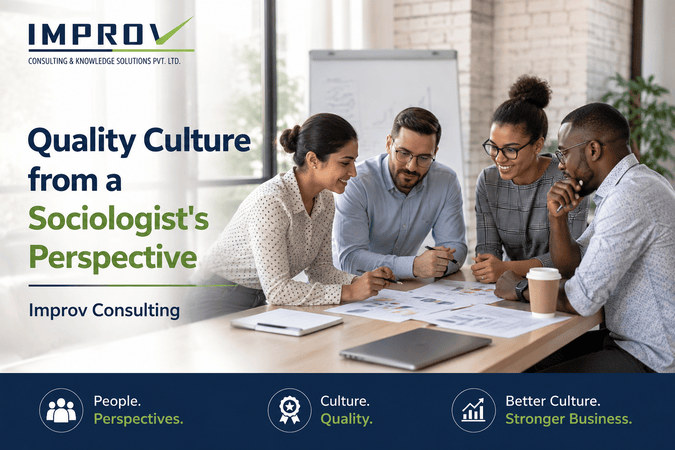 Quality Culture from a Sociologist's Perspective